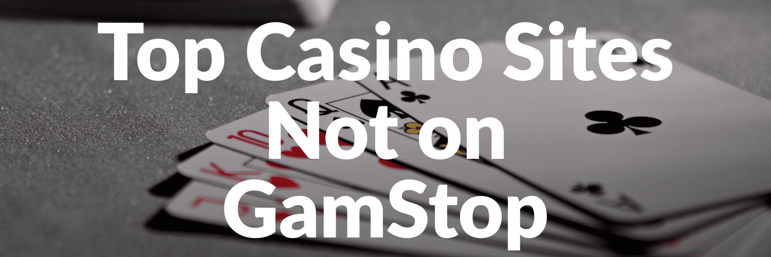 Exploring Casinos Not on Gamstop UK Opportunities and Adventures Exploring Casinos Not on Gamstop UK Opportunities and Adventures