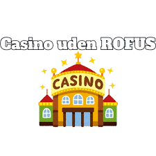 Online Casinoer Uden om ROFUS - Spil Uden Begrænsninger